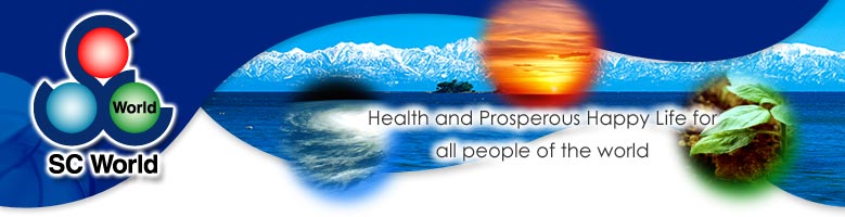 SC World, Inc. Health and Prosperous Happy Life for all people of the world